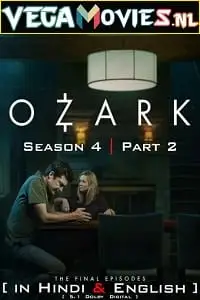 netflix ozark 2022 , vegamovies3 - vegamovies3.moviesmod.bio