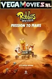 netflix rabbids invasion special mission to mars 2022 , vegamovies3 - vegamovies3.moviesmod.bio