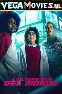 netflix the last bus 2022 , vegamovies3 - vegamovies3.moviesmod.bio