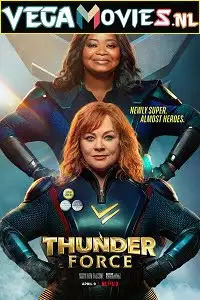 netflix thunder force 2021 , vegamovies3 - vegamovies3.moviesmod.bio