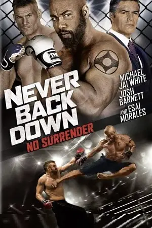 never back down no surrender 2016 , vegamovies3 - vegamovies3.moviesmod.bio