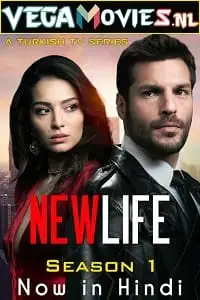 new life aka yeni hayat 2020 , vegamovies3 - vegamovies3.moviesmod.bio