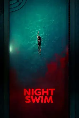 night swim 2024 , vegamovies3 - vegamovies3.moviesmod.bio