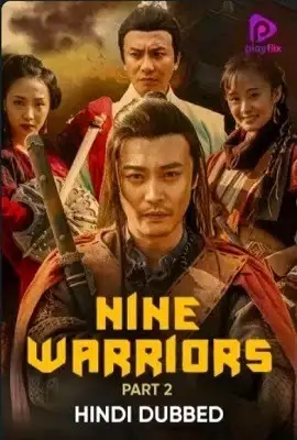 nine warriors part 2 2018 , vegamovies3 - vegamovies3.moviesmod.bio