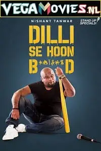 nishant tanwar delhi se hoon b d 2018 , vegamovies3 - vegamovies3.moviesmod.bio