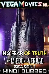 no fear of truth 2018 , vegamovies3 - vegamovies3.moviesmod.bio