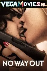 no way out 2022 , vegamovies3 - vegamovies3.moviesmod.bio