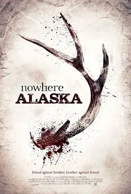 nowhere alaska 2020 , vegamovies3 - vegamovies3.moviesmod.bio