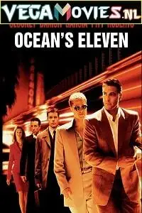ocean s eleven 2001 , vegamovies3 - vegamovies3.moviesmod.bio
