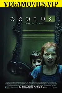 oculus 2013 , vegamovies3 - vegamovies3.moviesmod.bio