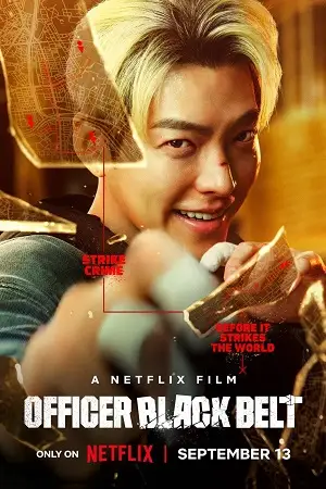 officer black belt netflix original 2024 , vegamovies3 - vegamovies3.moviesmod.bio