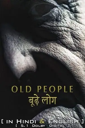 old people 2022 , vegamovies3 - vegamovies3.moviesmod.bio