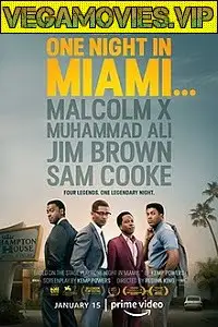 one night in miami 2021 , vegamovies3 - vegamovies3.moviesmod.bio