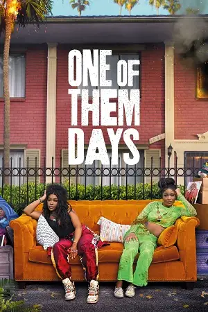 one of them days 2025 , vegamovies3 - vegamovies3.moviesmod.bio