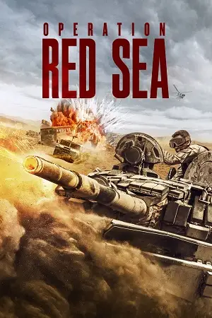 operation red sea 2018 , vegamovies3 - vegamovies3.moviesmod.bio
