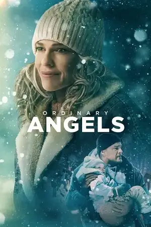 ordinary angels 2024 , vegamovies3 - vegamovies3.moviesmod.bio