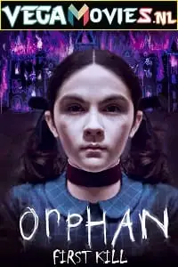orphan first kill 2022 , vegamovies3 - vegamovies3.moviesmod.bio