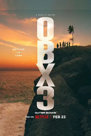 outer banks netflix original 2023 , vegamovies3 - vegamovies3.moviesmod.bio