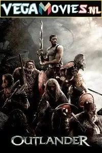 outlander 2008 , vegamovies3 - vegamovies3.moviesmod.bio