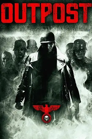 outpost 2008 , vegamovies3 - vegamovies3.moviesmod.bio
