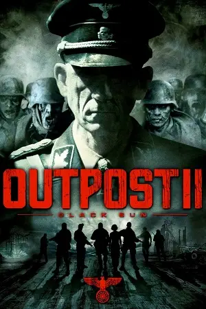 outpost black sun 2012 , vegamovies3 - vegamovies3.moviesmod.bio