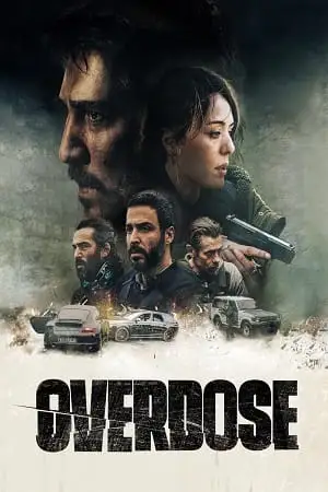 overdose amazon original 2022 , vegamovies3 - vegamovies3.moviesmod.bio