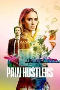 pain hustlers netflix original 2023 , vegamovies3 - vegamovies3.moviesmod.bio