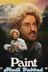 paint 2023 , vegamovies3 - vegamovies3.moviesmod.bio
