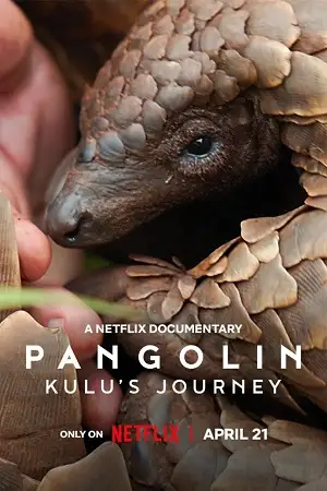 pangolin kulu s journey 2025 , vegamovies3 - vegamovies3.moviesmod.bio