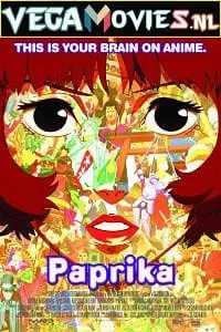 paprika 2006 , vegamovies3 - vegamovies3.moviesmod.bio
