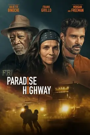 paradise highway 2022 , vegamovies3 - vegamovies3.moviesmod.bio