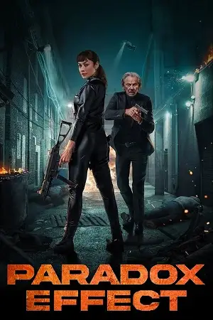 paradox effect 2024 , vegamovies3 - vegamovies3.moviesmod.bio