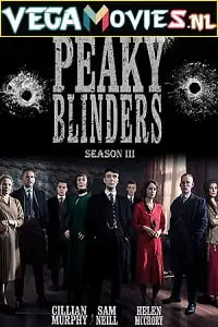 peaky blinders 2016 , vegamovies3 - vegamovies3.moviesmod.bio
