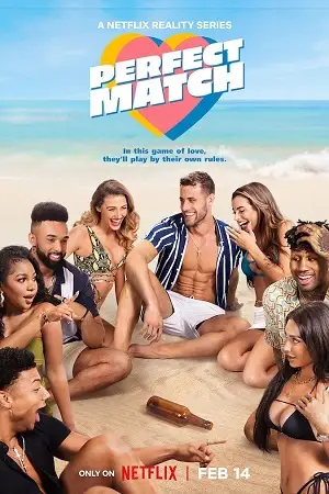 perfect match 2023 , vegamovies3 - vegamovies3.moviesmod.bio