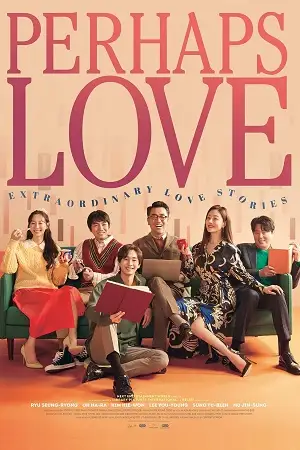 perhaps love 2021 , vegamovies3 - vegamovies3.moviesmod.bio