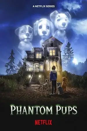 phantom pups 2022 , vegamovies3 - vegamovies3.moviesmod.bio