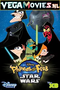 phineas and ferb star wars 2014 , vegamovies3 - vegamovies3.moviesmod.bio