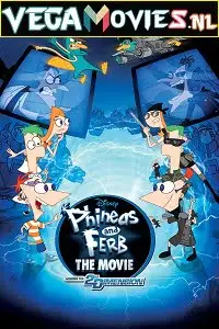 phineas and ferb the movie across the 2nd dimension 2011 , vegamovies3 - vegamovies3.moviesmod.bio