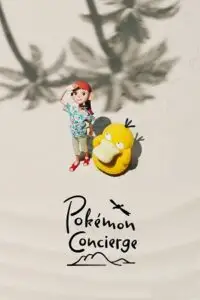 pok mon concierge 2023 , vegamovies3 - vegamovies3.moviesmod.bio