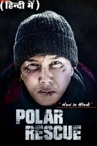 polar rescue come back home 2022 , vegamovies3 - vegamovies3.moviesmod.bio