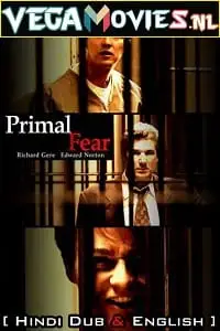 primal fear 1996 , vegamovies3 - vegamovies3.moviesmod.bio