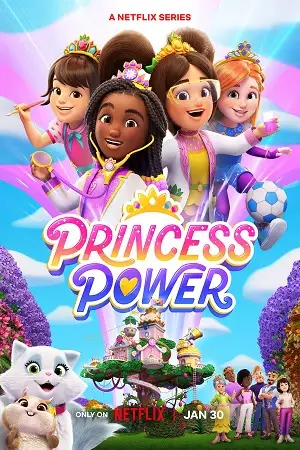 princess power season 1 2023 , vegamovies3 - vegamovies3.moviesmod.bio