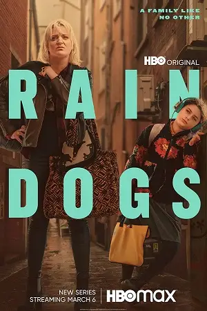 rain dogs 2023 , vegamovies3 - vegamovies3.moviesmod.bio