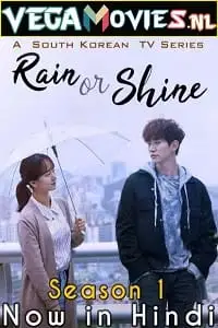 rain or shine 2017 , vegamovies3 - vegamovies3.moviesmod.bio