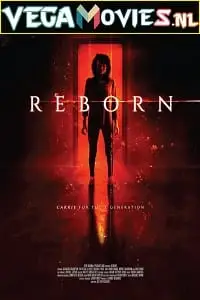 reborn 2018 , vegamovies3 - vegamovies3.moviesmod.bio