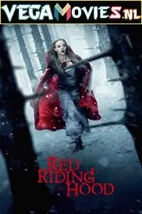 red riding hood 2011 , vegamovies3 - vegamovies3.moviesmod.bio