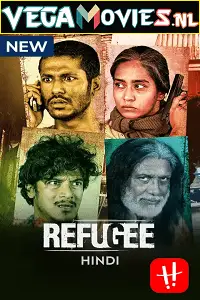 refugee 2022 , vegamovies3 - vegamovies3.moviesmod.bio