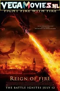reign of fire 2002 , vegamovies3 - vegamovies3.moviesmod.bio