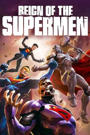 reign of the supermen 2019 , vegamovies3 - vegamovies3.asia