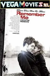 remember me 2010 , vegamovies3 - vegamovies3.moviesmod.bio
